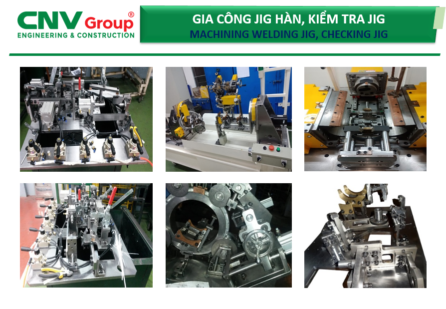 Gia công chế tạo đồ Jig, gá - Tổng Thầu Thi Công Công Nghiệp - Công Ty Cổ Phần Tập Đoàn Công Nghiệp Việt (CNVGROUP)